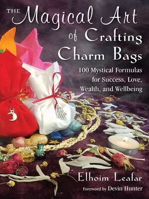 cover image of The Magical Art of Crafting Charm Bags
